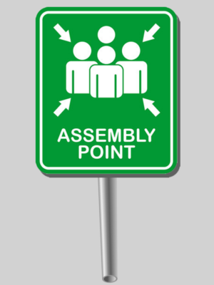 ASSEMBLE POINT Assembly point